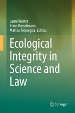 Ecological Integrity in Science and Law