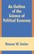 An Outline of the Science of Political Economy