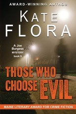 Those Who Choose Evil