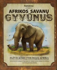 Pažinkime Afrikos savanų gyvūnus