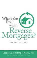What's the Deal with Reverse Mortgages?