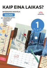 Vaivorykštė. Sausis. Kaip eina laikas? Integruoto mokymo vadovėlis 1 klasei