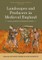 Landscapes and Producers in Medieval England