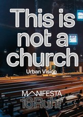 Manifesta 16 Ruhr: This is not a church
