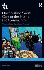 Undervalued Social Care in the Home and Community