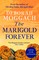 The Marigold Forever