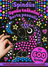 Burtų pasaulis. Spindūs lipnūs taškeliai
