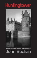 Huntingtower, Large-Print Edition