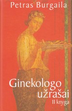 Ginekologo užrašai 2 knyga