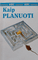 Kaip planuoti