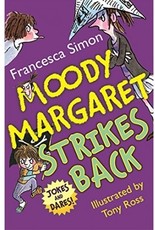 Moody Margaret Strikes Back