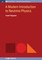 A Modern Introduction to Neutrino Physics