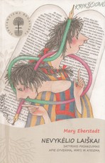 Nevykėlio laiškai: satyrinis pasakojimas apie gyvenimą, mirtį ir ateizmą