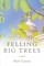 Felling Big Trees