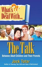 What's the Deal with The Talk Between Adult Children and Their Parents