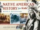 Native American History for Kids