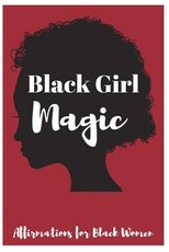 Black Girl Magic