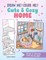 Draw me! Color me!: Cute & Cozy Home