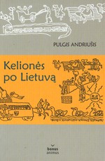 Kelionės po Lietuvą