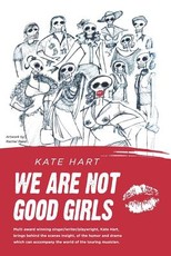We Are Not Good Girls