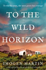 To the Wild Horizon