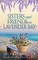 Sisters and Friends in Lavender Bay (The Lavender Bay Chronicles, Book 6)