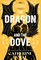 The Dragon and the Dove