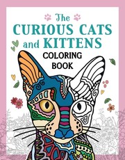 Curious Cats and Kittens