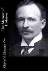 The Marrow of Tradition