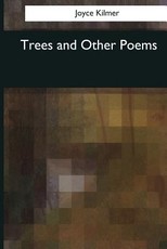 Trees and Other Poems
