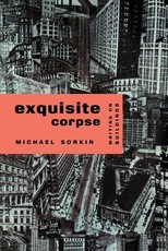 Exquisite Corpse, Writings on Buildings