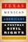 Texas Mexican Americans and Postwar Civil Rights