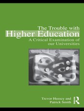 The Trouble with Higher Education