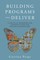 Building Programs That Deliver