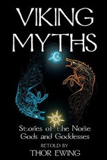 Viking Myths - Stories of the Norse Gods and Goddesses