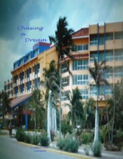 Chasing a Dream