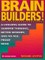 Brain Builders!