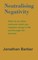 Neutralising Negativity
