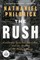 The Rush