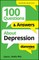 100 Questions & Answers about Depression for Dummies