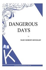 Dangerous Days