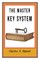 The Master Key System Original Edition With Questionnaire (Illustrated)
