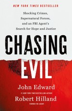 Chasing Evil