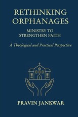 Rethinking Orphanages