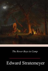 The Rover Boys in Camp