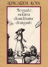 Mergaitė, su kuria draudžiama draugauti 1988