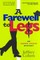A Farewell to Legs