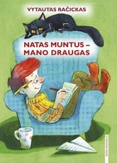 Natas Muntus – mano draugas