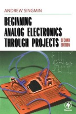 Beginning Analog Electronics Through Projects
