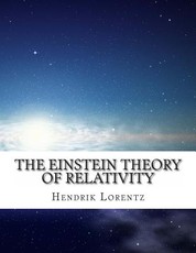 The Einstein Theory of Relativity